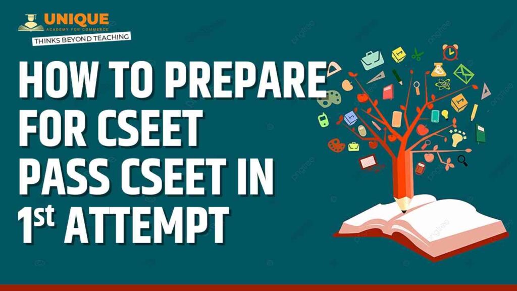 How to Prepare for CSEET | Pass CSEET in 1st Attempt