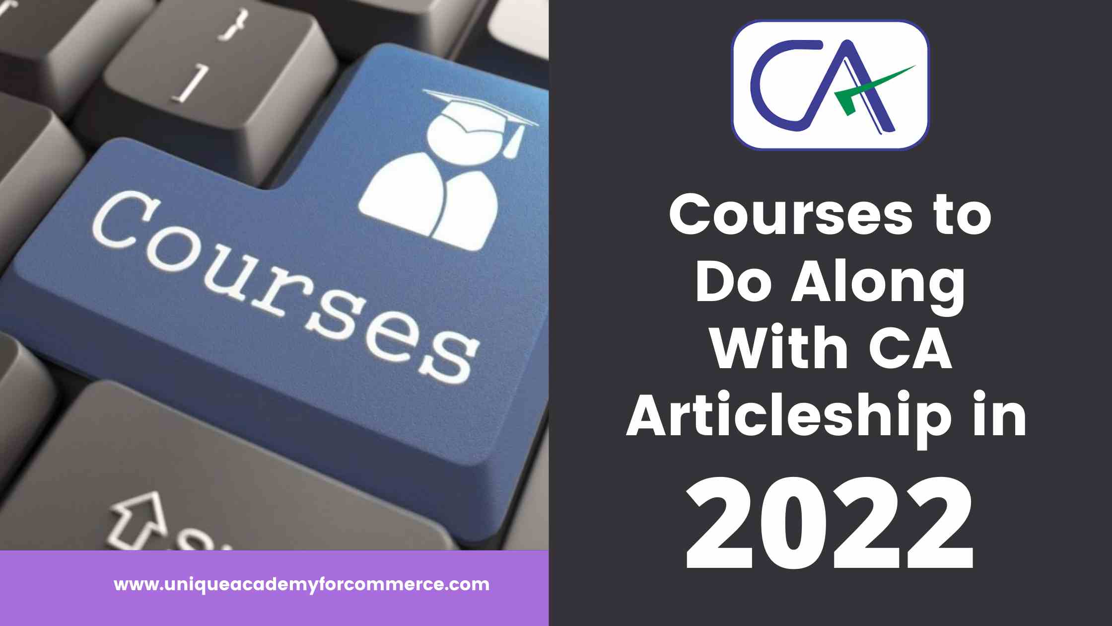Courses to Do Along With CA Articleship in 2022 Best Career Options