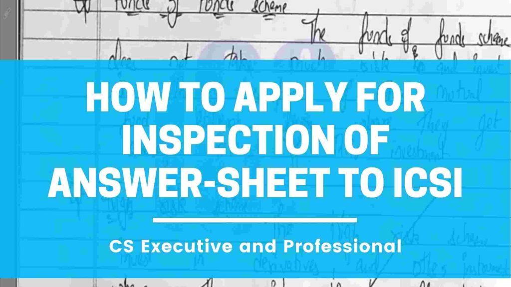 how to apply for inspection of icsi answer sheet to icsi
