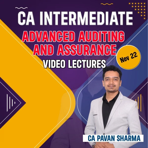 CA Intermediate Advanced Auditing Live+Recorded Video Lecture