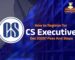 CS Executive Registration December 2025