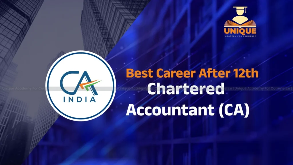 best career after 12th CA