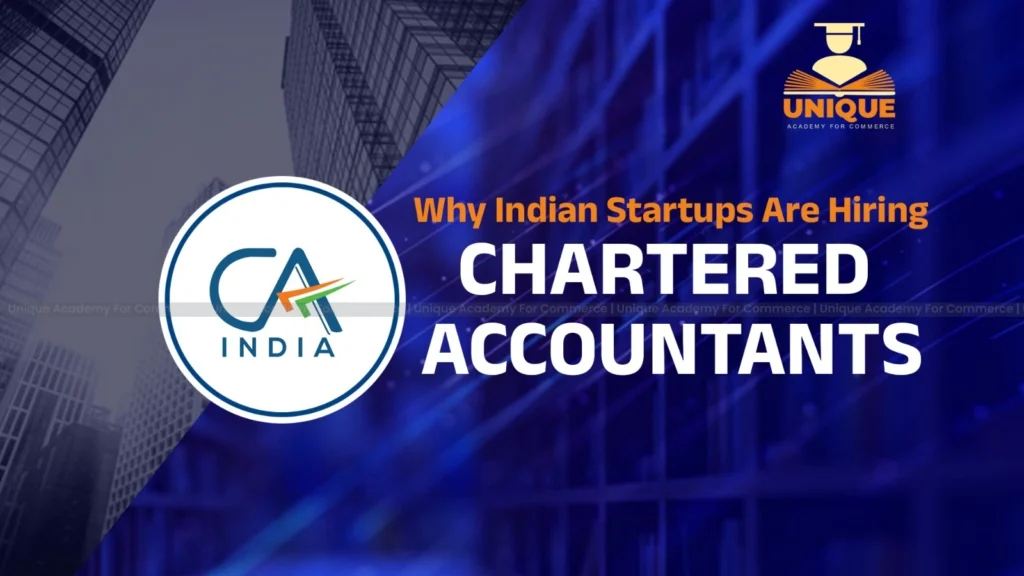 Why Indian Startups Are Hiring Chartered Accountants