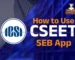 how to use cseet seb app