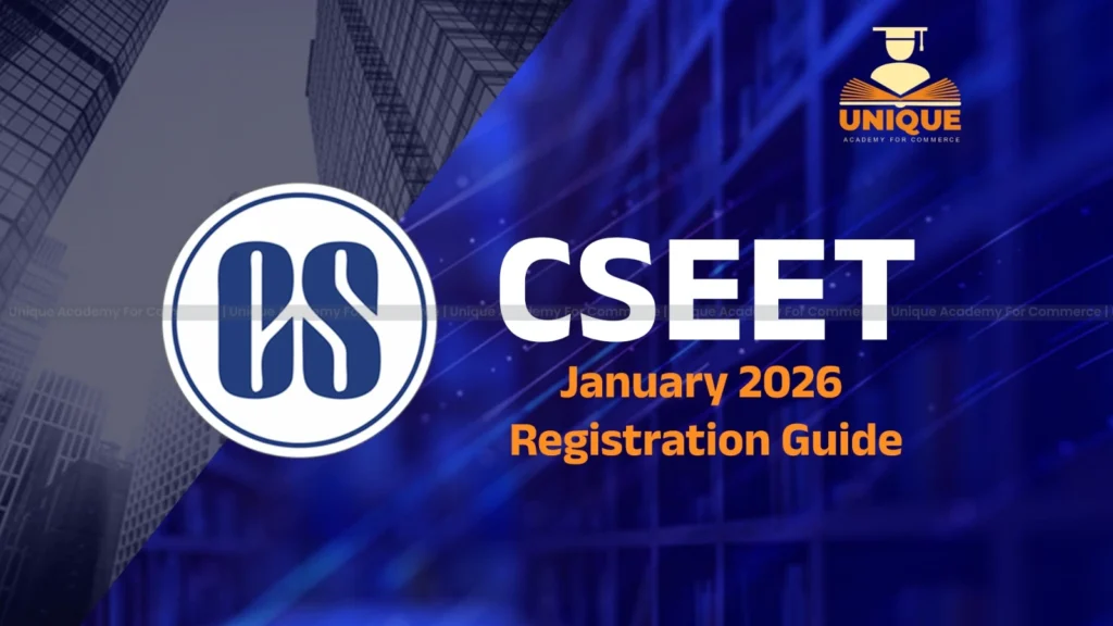 CSEET January 2026 Registration Guide