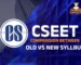 Comparison Between Old CSEET and New CSEET PATTERN (1)