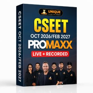 CSEET OCT & FEB 2026 PRO MAX BATCH (Unique Academy App)