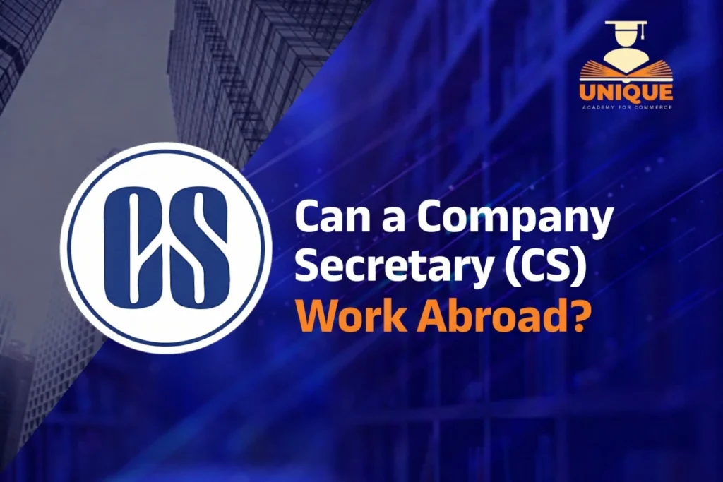 Can A Company Secretary work Abroad