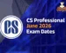 cs professional june 2026 exam dates