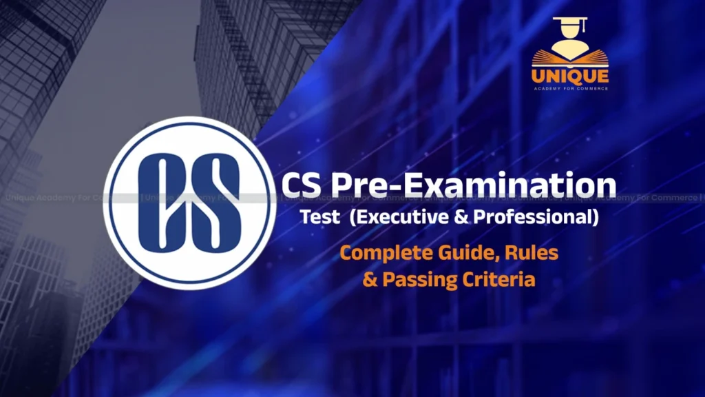 CS Pre-Examination Test (Executive & Professional)