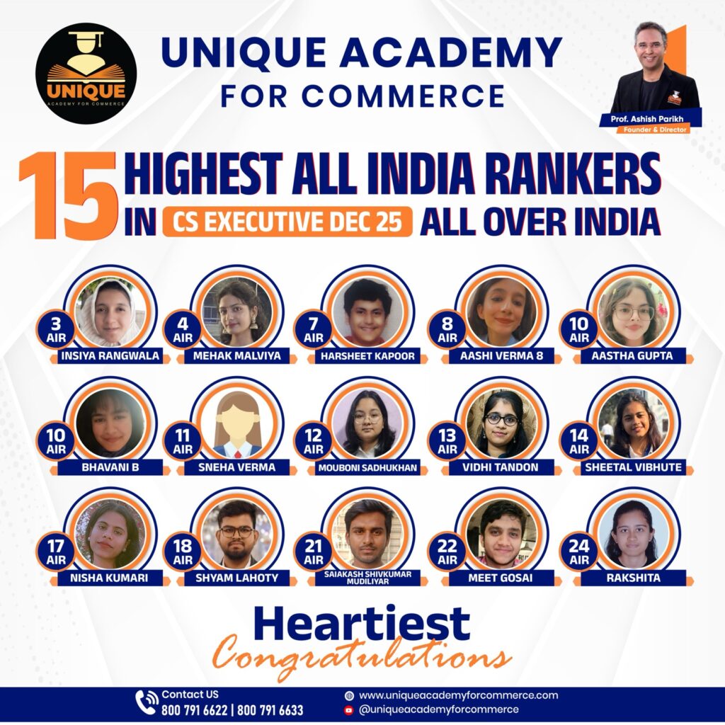 Unique Academy for Commerce 21 AIR's CS Executive & CS Professional Dec 2025