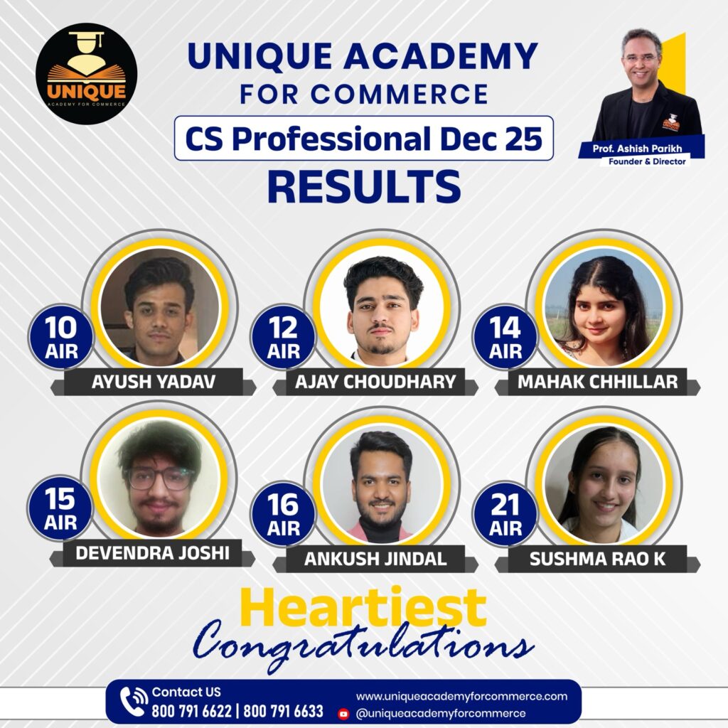 Unique Academy for Commerce 21 AIR's CS Executive & CS Professional Dec 2025