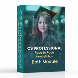 CS Professional Both Modules Face To Face New Syllabus