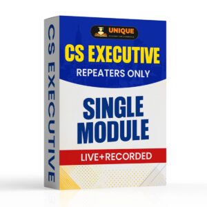 CS Executive Single Module Live+Recorded For Bounce Back Batch