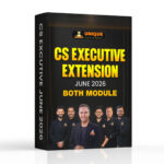 Extension Offer CS Executive Both Module New Syllabus Extension For June 26
