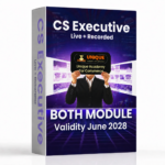 CS Executive Both Modules Video Lectures (New Syllabus) Batch Without Test Series