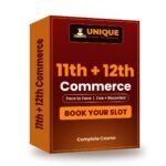 11th & 12th Commerce Course – Face to Face | Live + Recorded