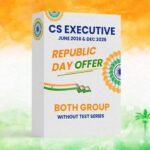 CS Executive Both Modules Video Lectures Batch (New Syllabus) Without Test Series - Republic Day Offer