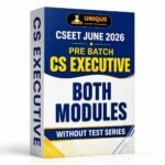 CSEET June 26 Exam Pre Batch CS Executive Both Modules Video Lectures (Without Test Series)