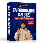 CA Foundation – January 2027 Batch Face-to-Face Installments