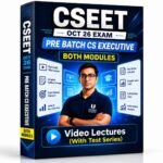 CSEET Oct 26 Exam Pre Batch CS Executive Both Modules Video Lectures (With Test Series)