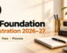 CS Foundation Registration 2026–27 dates, fees and process