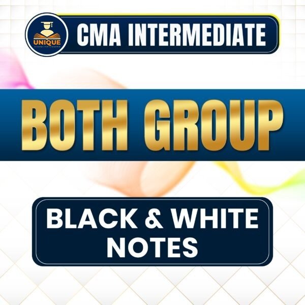 WhatsApp-Image-2025-01-16-at-3.56.04-PM CMA Inter Both Group Black & White Notes at Discounted Price - Image 1