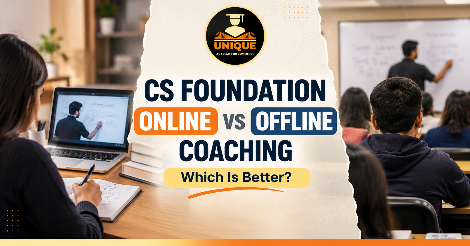 CS Foundation Online vs Offline Coaching comparison showing online classes and classroom learning for CSEET students