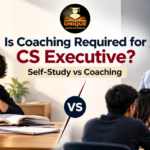 Is coaching required for CS Executive comparison showing self-study and classroom coaching for exam preparation
